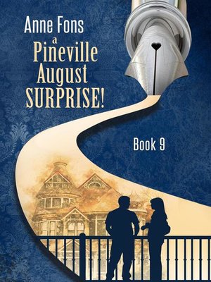 cover image of A Pineville August--Surprise!